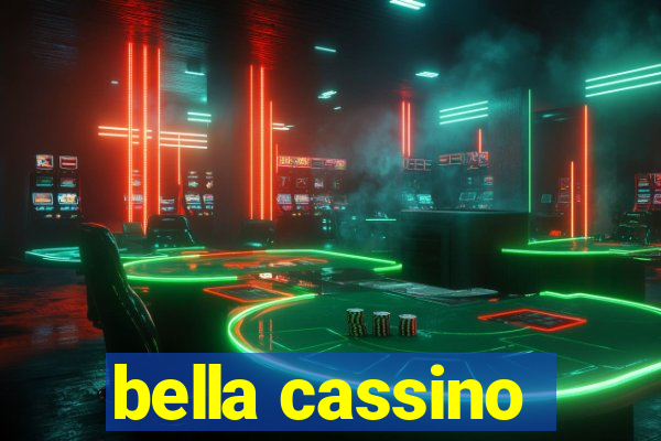 bella cassino